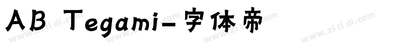 AB Tegami字体转换